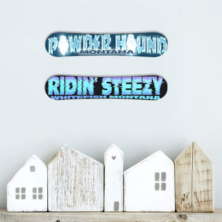 Ridin' Steezy - Snowboard Wall Decor