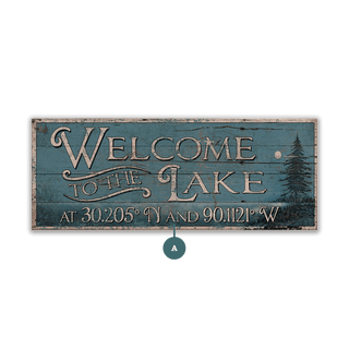 Welcome to Lake Coordinates Sign - Wood & Metal Wall Art Out West Design
