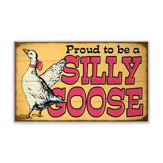 Proud To Be a Silly Goose: Red - Wood & Metal Wall Art