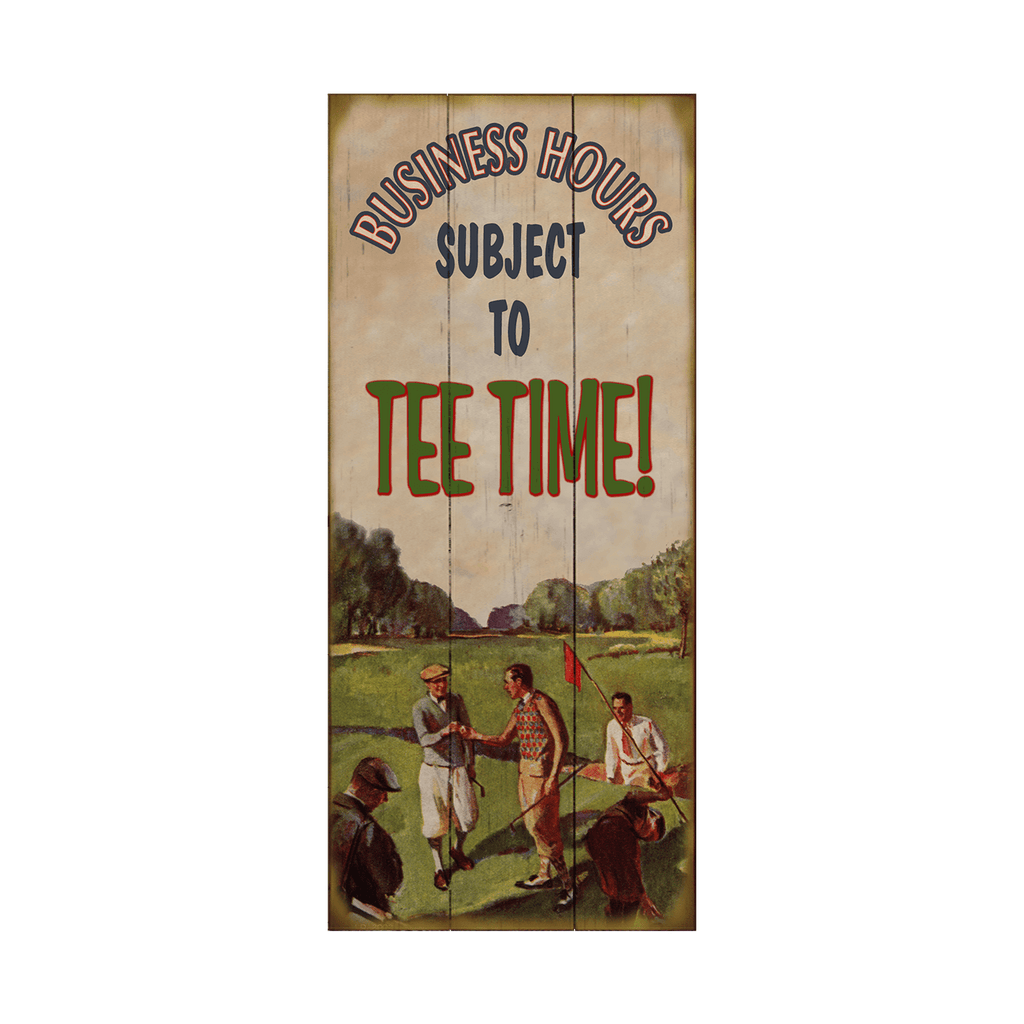Business Hours Subject to Tee Time: Generic - Wood & Metal Wall Art ...