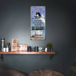 Ski Season Business Hours - Wood & Metal Wall Art Wood & Metal Wall Art Meissenburg Designs