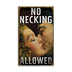 No Necking Allowed - No Necking Allowed