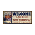 Welcome Elk Sign - Welcome Elk