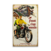 Explore in the Most Exciting Way Motorcycle Sign - Explore in the Most Exciting Way Motorcycle Sign