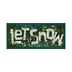 Let it Snow Sign - Let It Snow