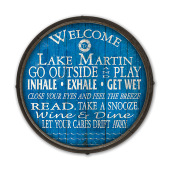 Welcome to the Lake - Barrel End Wooden Sign