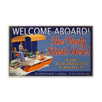 Welcome Aboard Pontoon Boat Sign