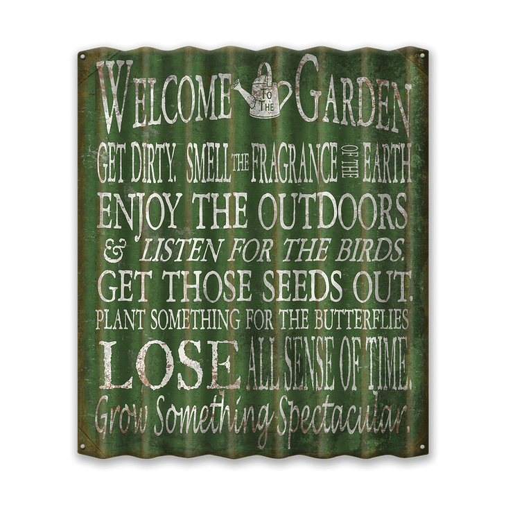Welcome to the Garden Corrugated Sign - Welcome to the Garden