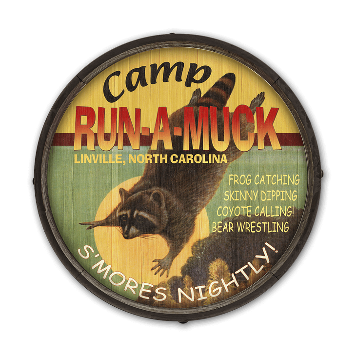 Camp Run-A-Muck - Barrel End Wooden Sign - Camp Run-A-Muck