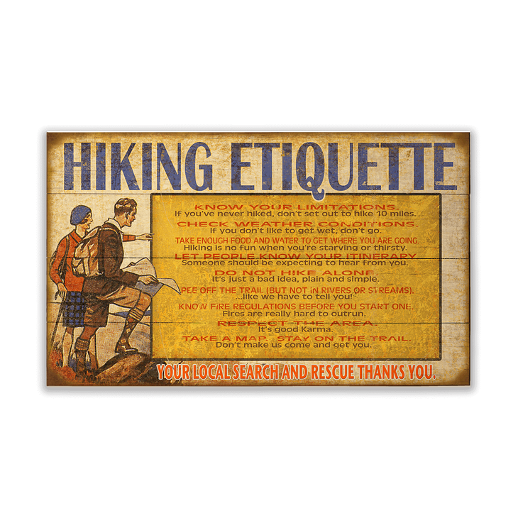 Hiking Etiquette Sign - Hiking Etiqutte