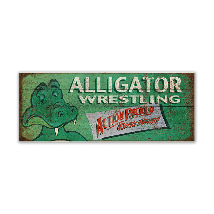 Vintage Gator Wrestling Sign - Vintage Gator Wrestiling Sign