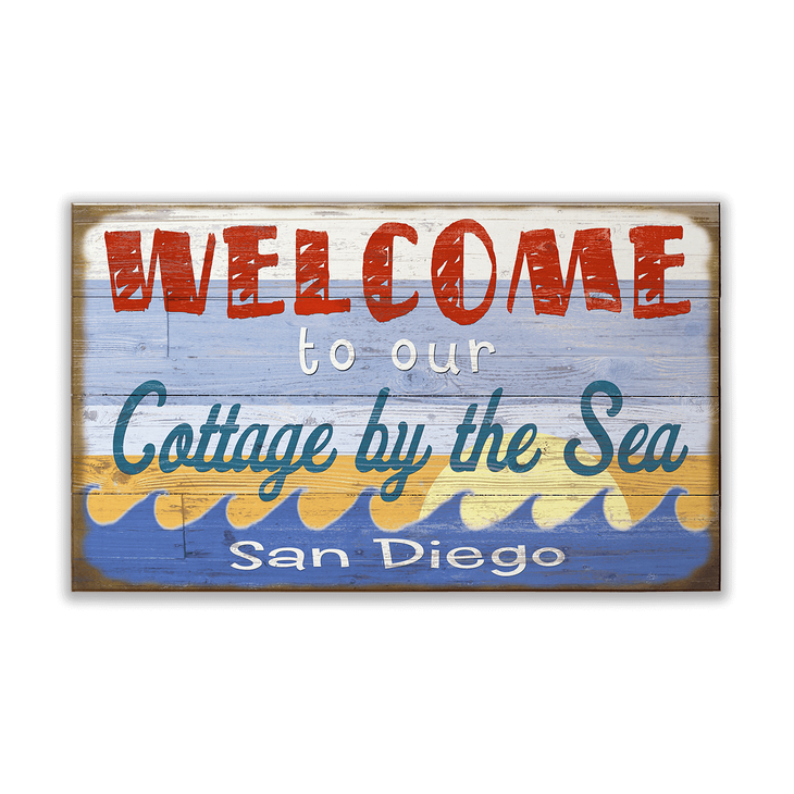 Welcome To Our Cottage By The Sea Sign - Welcome to our Cottage by the Sea