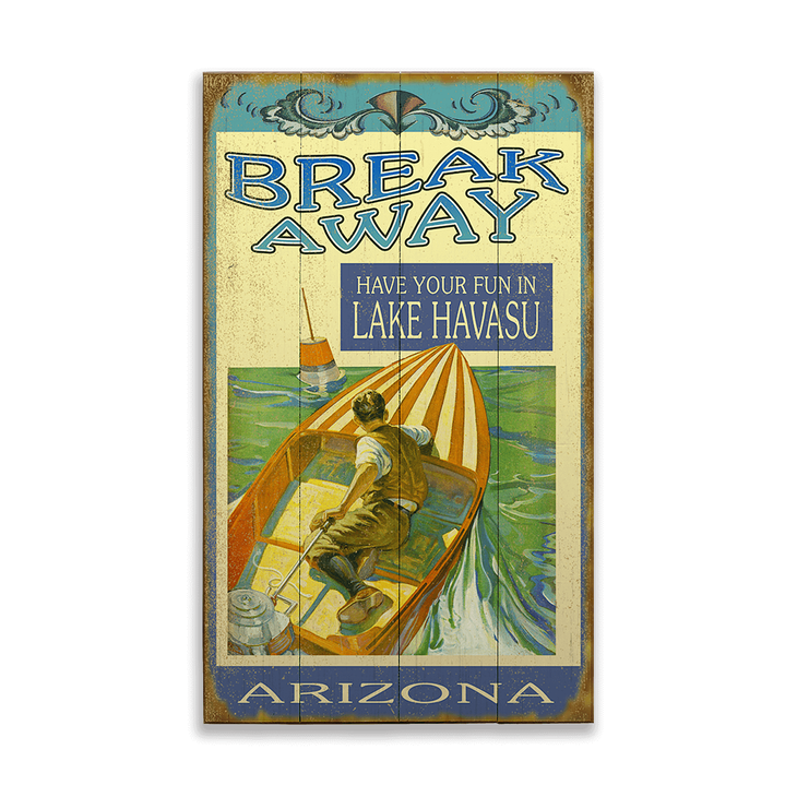 Break Away Boating Sign - Break Away from Life