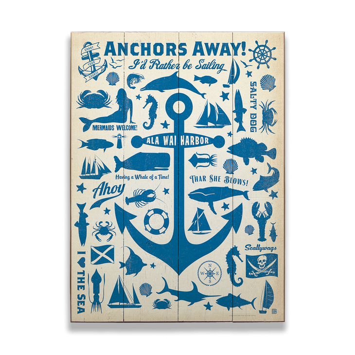 Anchors Away Sign - Anchors Away