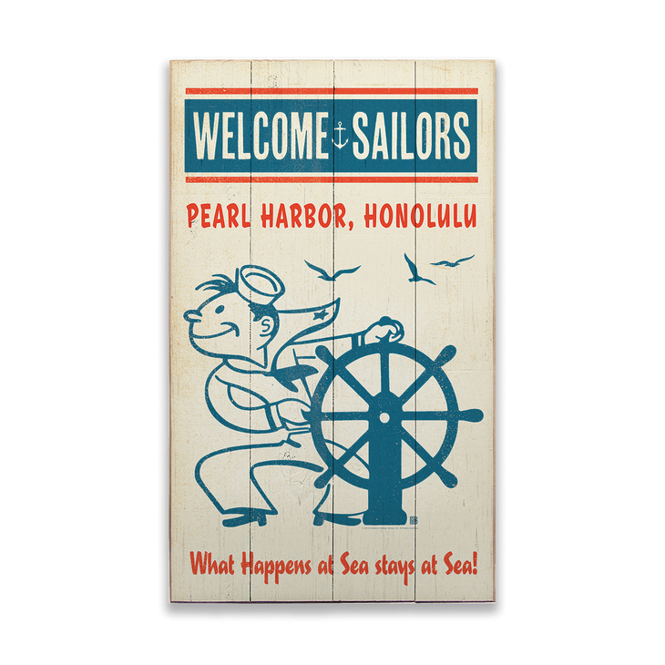Welcome Sailors (Helmsman) Sign - Welcome Sailors