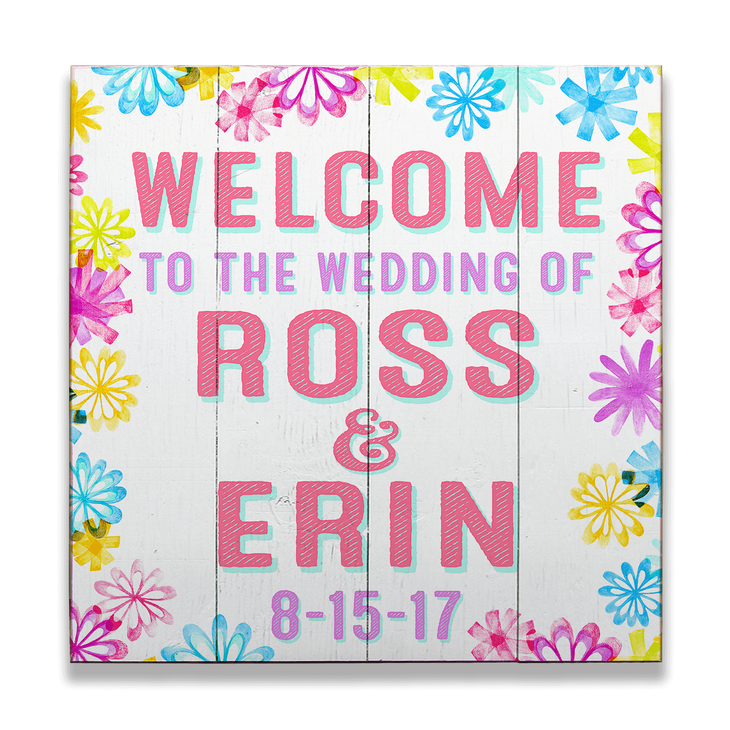 Welcome to the Wedding - Groovy Blooms Wood Sign - Welcome to the Wedding - Groovy Blooms Wood Sign